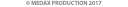 © MEDAX PRODUCTION 2017